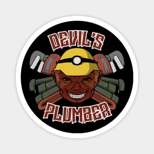 Devil's Plumber Magnet